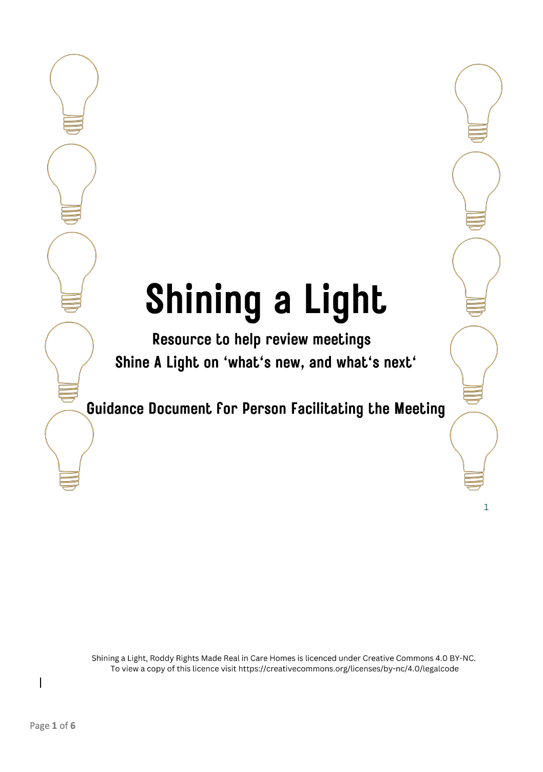 Shining a Light Guidance